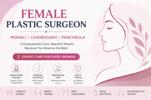 female plastic surgeon mohali